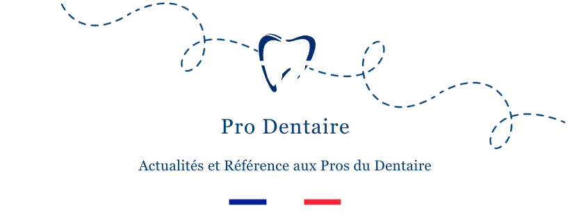 Actualités et Référence aux Pros du Dentaire